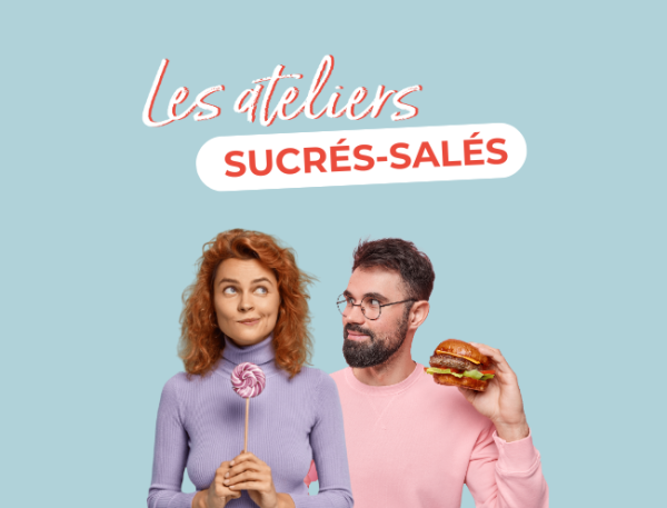 Les ateliers sucrés-salés