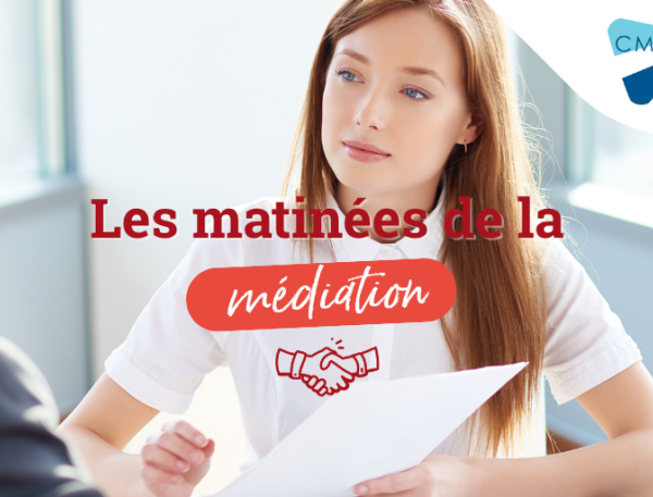 Les matinées de la médiation