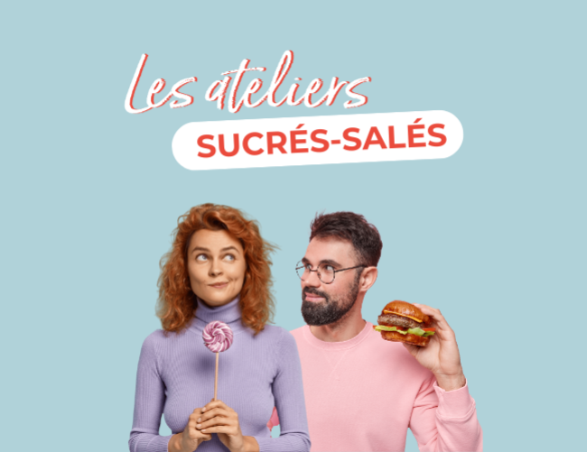 Les ateliers sucrés-salés